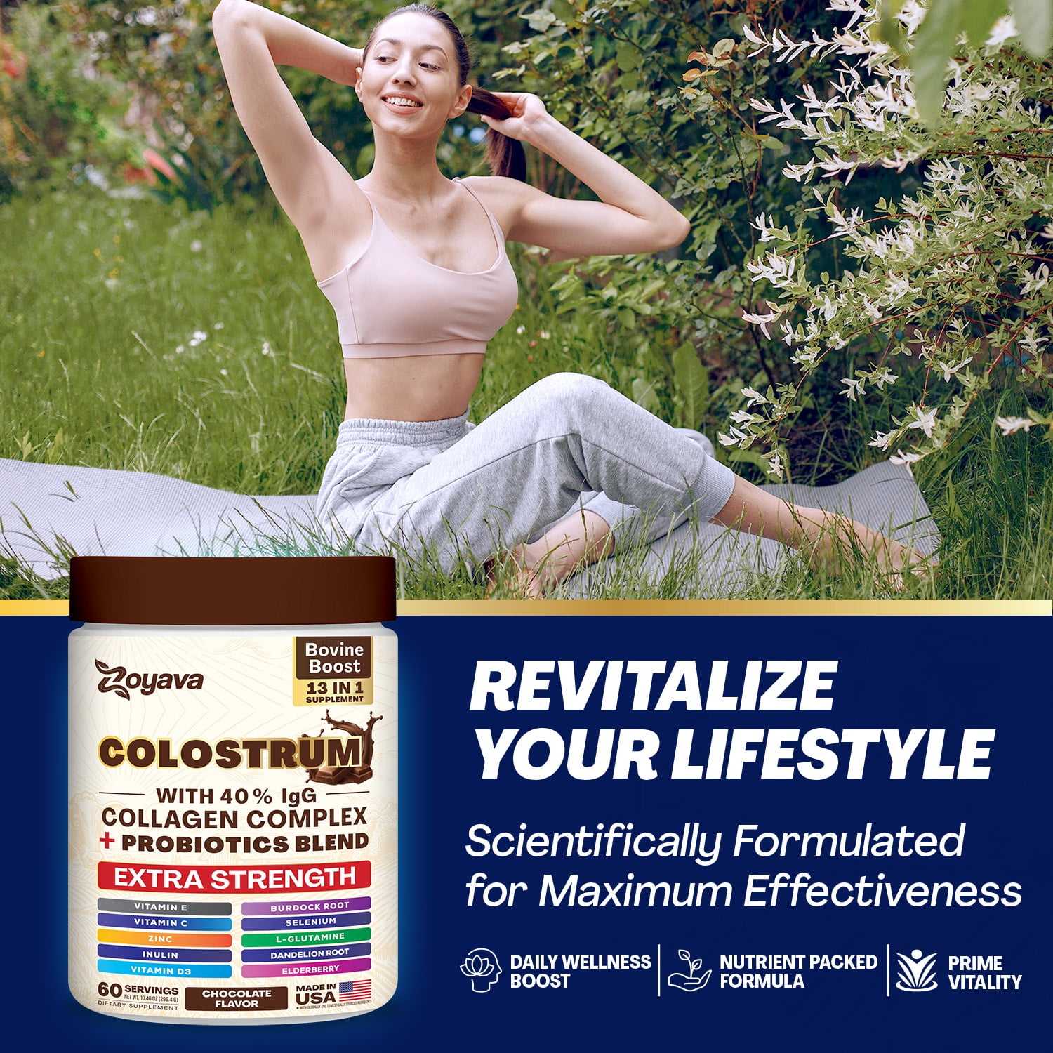ZOYAVA COLOSTRUM POWDER: 40% IGG, CHOCOLATE, EXTRA STRENGTH 13-IN-1 SUPPLEMENT WITH COLLAGEN, PROBIOTICS, ELDERBERRY, L-GLUTAMINE, ZINC, VITAMIN C & D3
