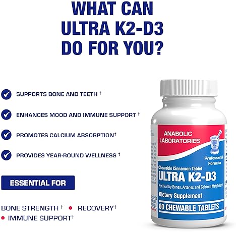 ANABOLIC LABORATORIES CHEWABLE VITAMIN D3 K2 2000IU CINNAMON BONE, TEETH, MOOD IMMUNITY SUPPORT 60 DAYS
