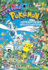 LETS FIND POKéMON! CRYSTAL EDITION INTERACTIVE POKéMON ADVENTURE GAME FOR FANS